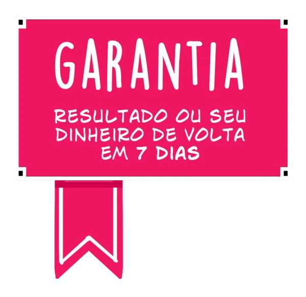 Garantia de 7 dias